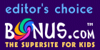 * Bonus.com * Editor's Choice *